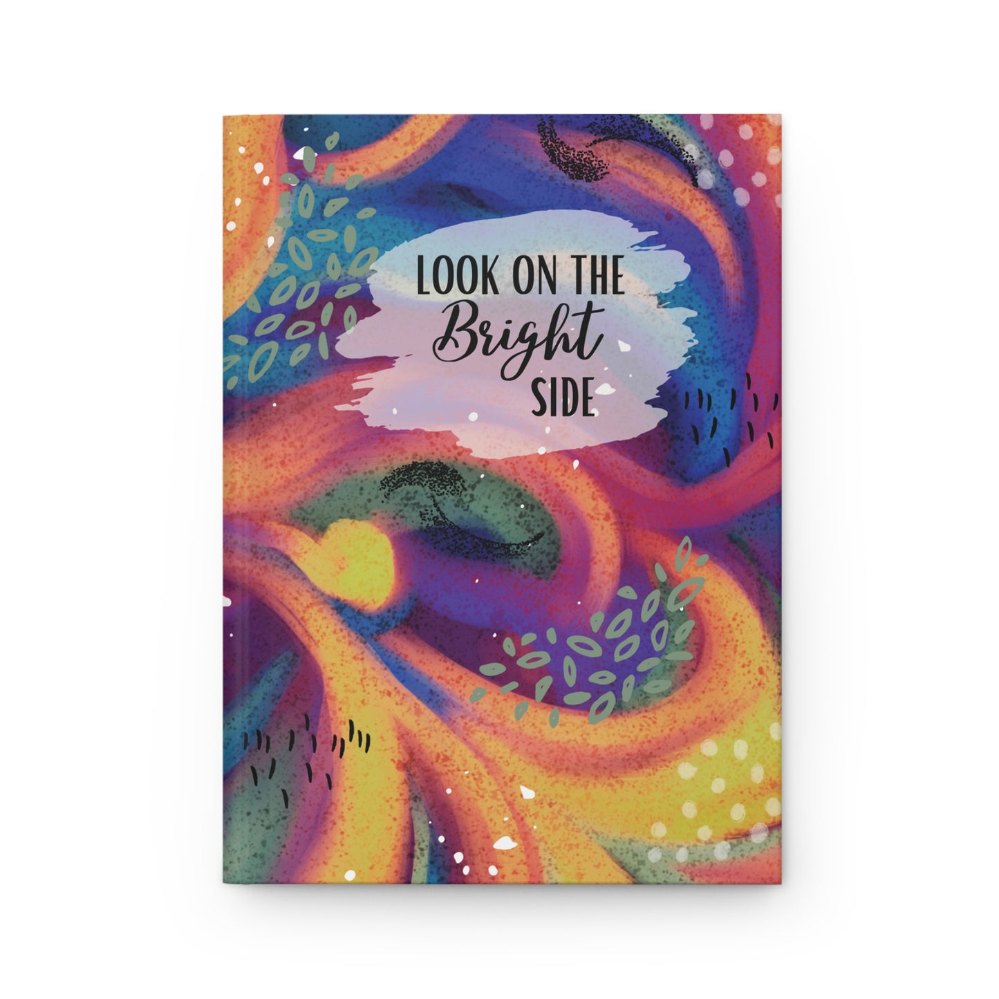 Look on the Bright Side Hardcover Journal Matte