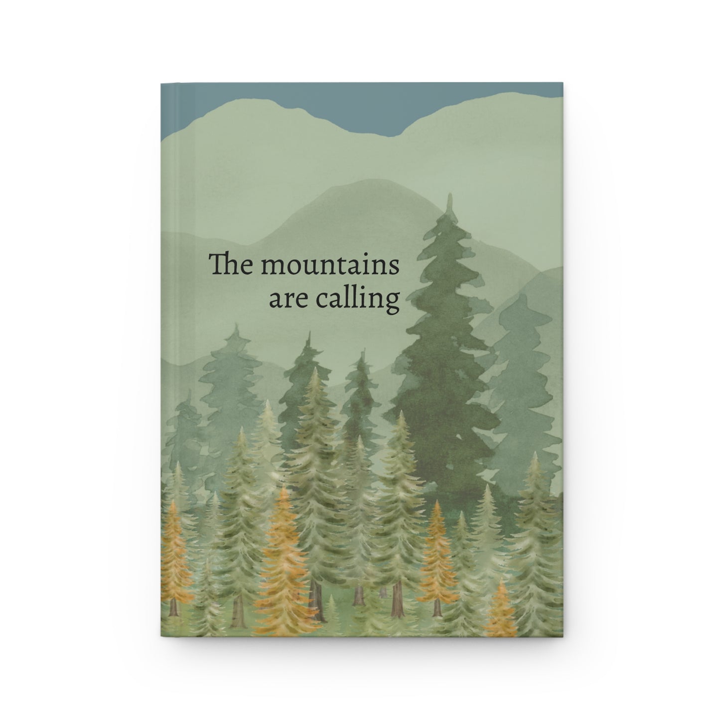 The Mountains Are Calling Watercolor Pine Tree Hardcover Journal Matte