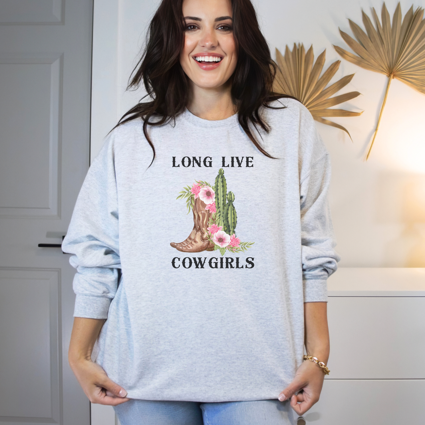 Long Live Cowgirls Crewneck Sweatshirt